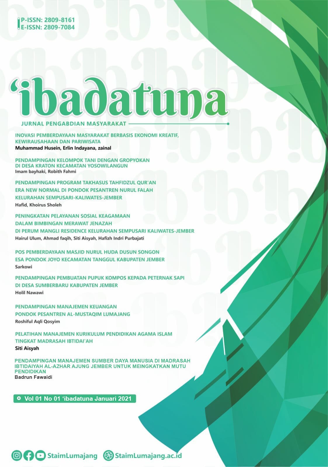 					Lihat Vol 1 No 1 (2022): Ibadatuna Januari 2022
				